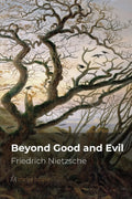 Beyond Good and Evil