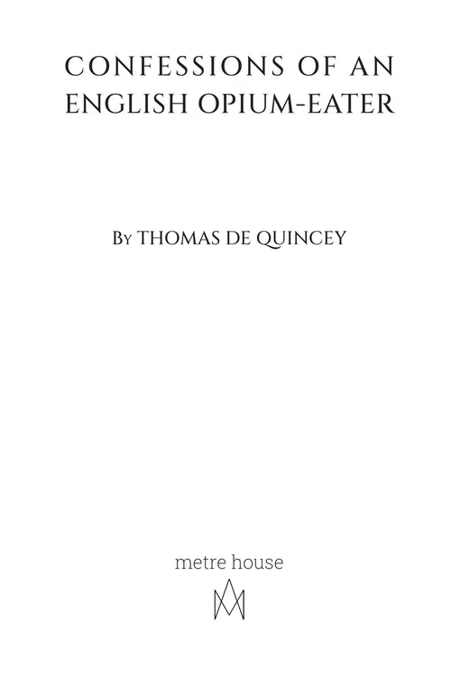 Confessions of an English Opium-Eater