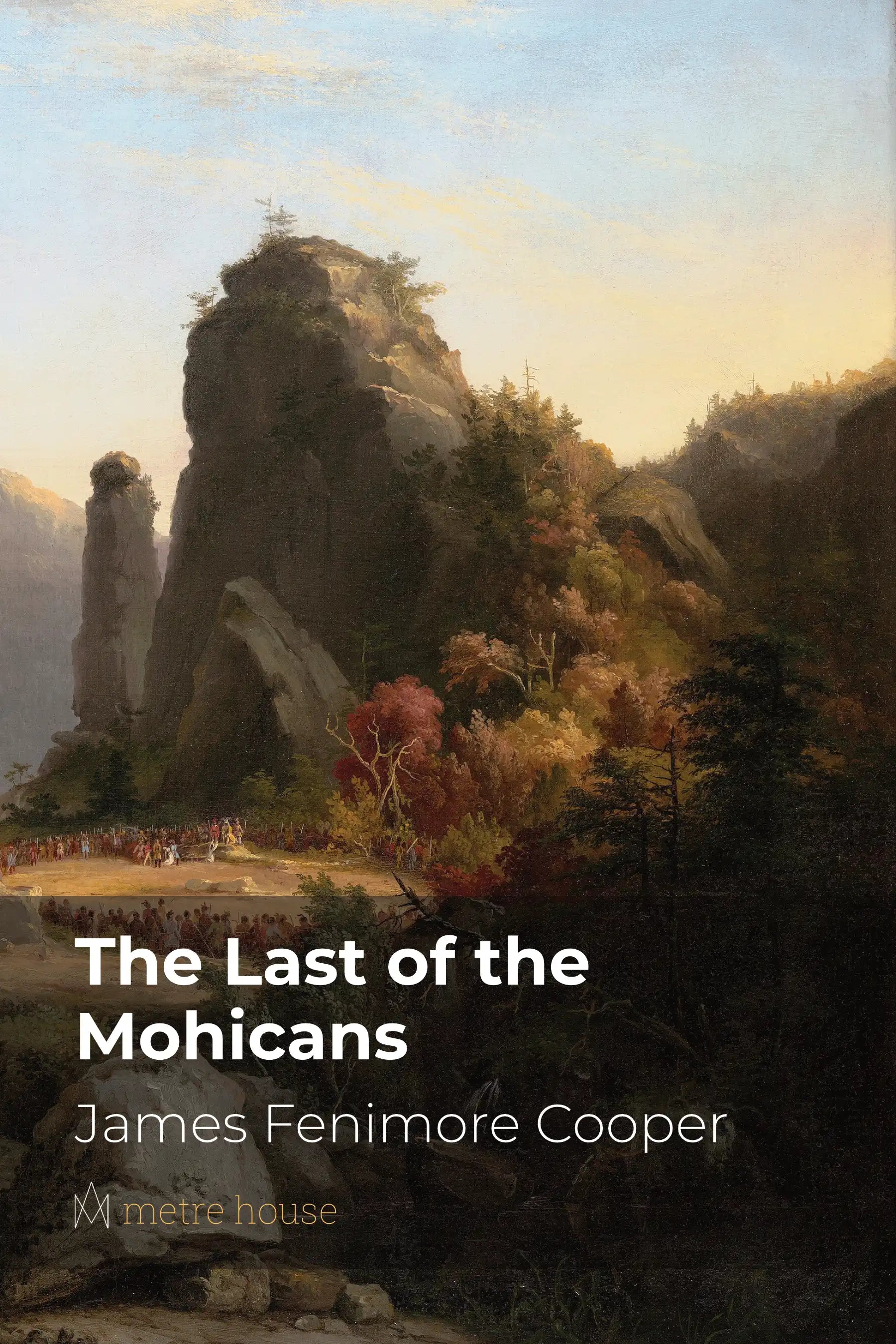 The Last of the Mohicans